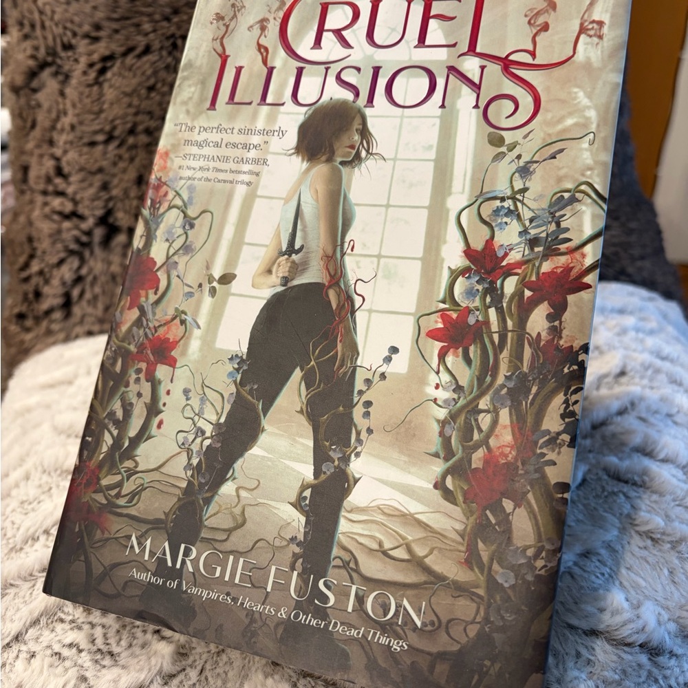 Cruel Illusions Book by Margie Fuston